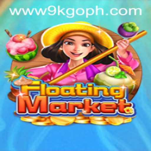 Explore the Exciting World of FloatingMarket: A New Era of Gaming with 9KGO