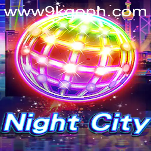 A Deep Dive into NightCity: Unveiling the Dynamics of the Game 9KGO